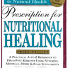 Prescription for Nutritional Healing